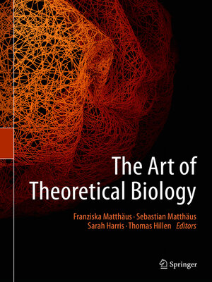 cover image of The Art of Theoretical Biology